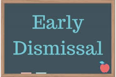 Early Dismissal sign 