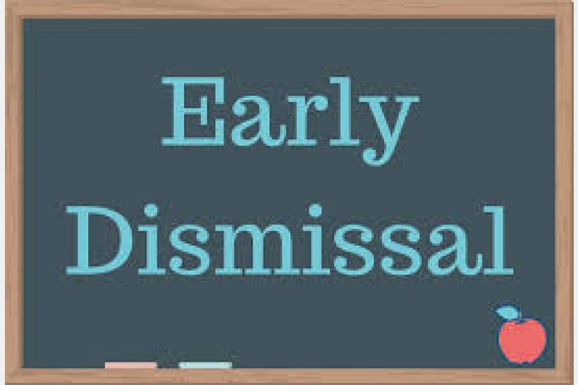 Early Dismissal sign 